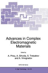 Icon image Advances in Complex Electromagnetic Materials