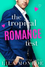 Icon image The Tropical Romance Test