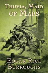 Icon image Thuvia, Maid of Mars