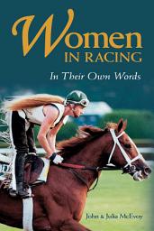 Icon image Women in Racing: In Their Own Words