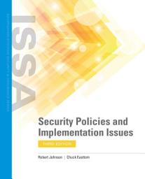 Icon image Security Policies and Implementation Issues: ., Edition 3