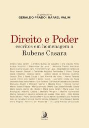 Icon image Direito e Poder: escritos em homenagem a Rubens Casara