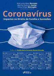 Icon image Coronavírus: Impactos no direito de família e sucessões