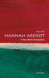Icon image Hannah Arendt: A Very Short Introduction