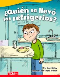 Icon image ¿Quién se llevó los refrigerios?: Read-along eBook