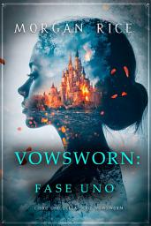 Icon image Vowsworn: Fase Uno (Libro Uno della Serie Vowsworn)