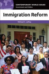 Icon image Immigration Reform: A Reference Handbook