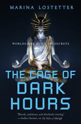 Icon image The Cage of Dark Hours