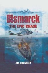 Icon image Bismarck: The Epic Chase