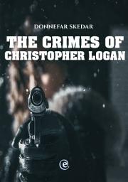 Icon image The Crimes of Christopher Logan