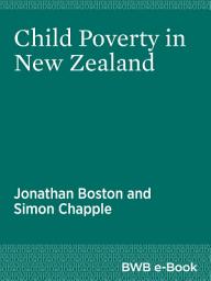 Icon image Child Poverty in New Zealand