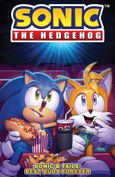 Icon image Sonic the Hedgehog: Sonic & Tails: Best Buds Forever: Volume 1