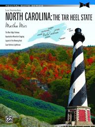 Icon image North Carolina: The Tar Heel State: Late Intermediate Piano Suite