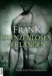 Icon image World of Nightwalkers - Grenzenloses Verlangen
