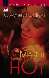Icon image Make It Hot