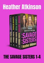 Icon image Savage Sisters 1-4