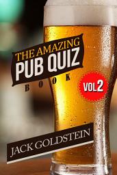 Icon image The Amazing Pub Quiz Book - Volume 2