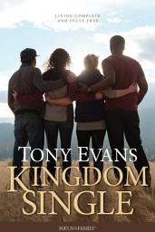 Icon image Kingdom Single: Living Complete and Fully Free