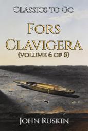 Icon image Fors Clavigera: Restored Classics to Go Edition