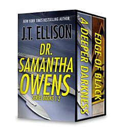 Icon image J.T. Ellison Dr. Samantha Owens Series Books 1-2: An Anthology