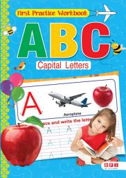 Icon image First Practice Workbook ABC Capital Letters