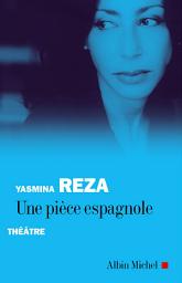 Icon image Une pièce espagnole