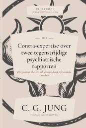 Icon image Contra expertise over twee tegenstrijdige psychiatrische rapporten