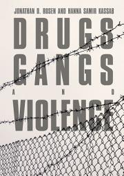 Icon image Drugs, Gangs, and Violence
