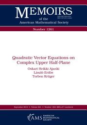 Icon image Quadratic Vector Equations on Complex Upper Half-Plane