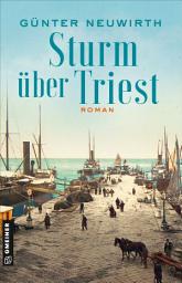 Icon image Sturm über Triest: Roman