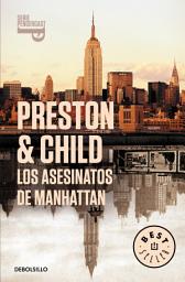 Icon image Los asesinatos de Manhattan (Inspector Pendergast 3)
