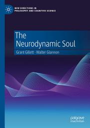 Icon image The Neurodynamic Soul