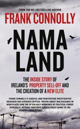 Icon image NAMA-Land: The Inside Story of Ireland's Property Sell-off and The Creation of a New Elite