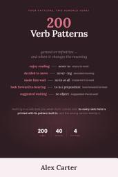 Icon image 200 Verb Patterns: Gerund or Infinitive, and When It Changes the Meaning