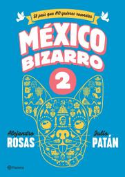 Icon image México bizarro 2