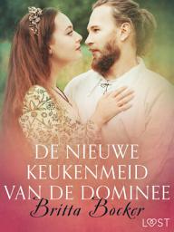 Icon image De nieuwe keukenmeid van de dominee - erotisch verhaal
