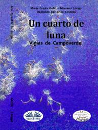 Icon image Un cuarto de luna: Los vigías de campoverde
