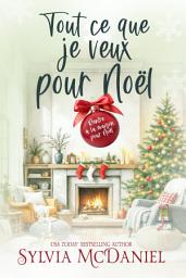 Icon image Tout ce que je veux pour Noël