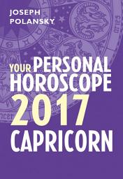 Icon image Capricorn 2017: Your Personal Horoscope