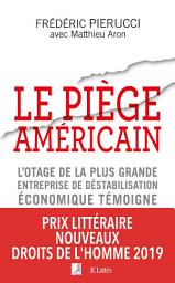 Icon image Le piège américain
