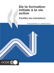 Icon image De la formation initiale à la vie active Faciliter les transitions: Faciliter les transitions