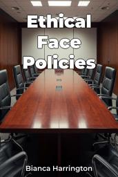 Icon image Ethical Face Policies