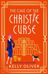 Icon image The Case of the Christie Curse: A historical cozy mystery set in 1930s Mesopotamia – A must read for Agatha Christie Fans!
