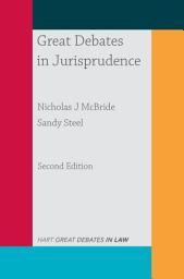 Icon image Great Debates in Jurisprudence: Edition 2