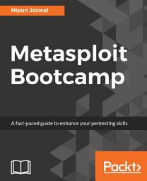 Icon image Metasploit Bootcamp: The fastest way to learn Metasploit
