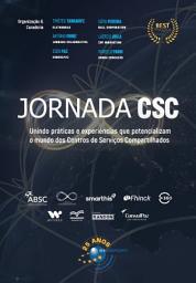 Icon image Jornada CSC: unindo práticas e experiências que potencializam o mundo dos Centros de Serviços Compartilhados