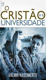 Icon image O Cristão e a Universidade