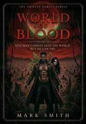 Icon image World of Blood: Book 6 - Trieste Family