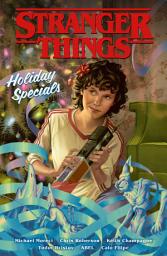 Icon image Stranger Things Holiday Specials (Graphic Novel)