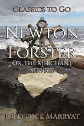 Icon image Newton Forster: Restored Classics to Go Edition